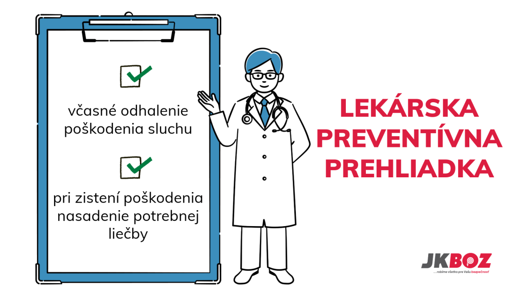 Hluk a lekárska preventívna prehliadka.